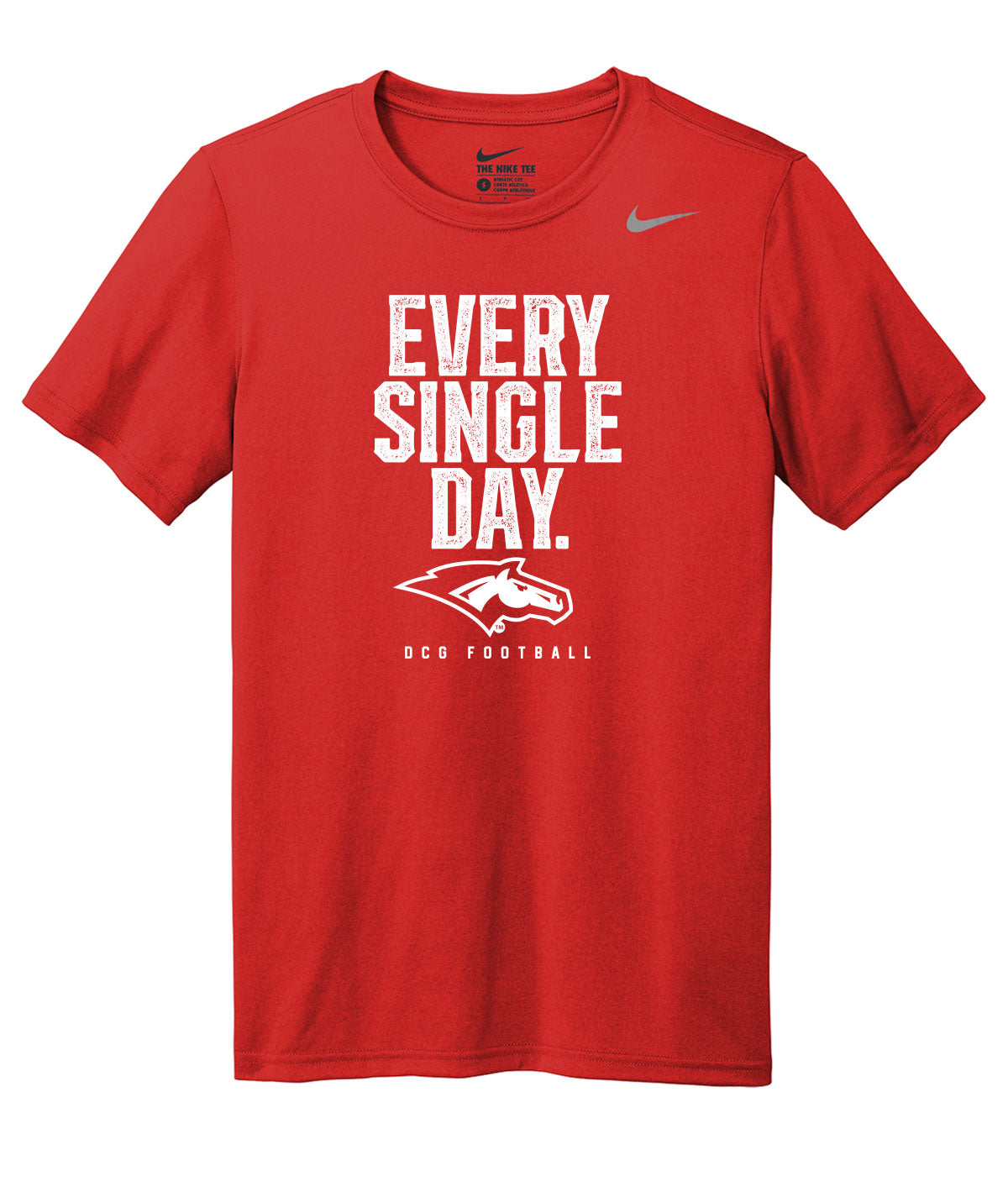 Every Single Day Nike Legend Tee