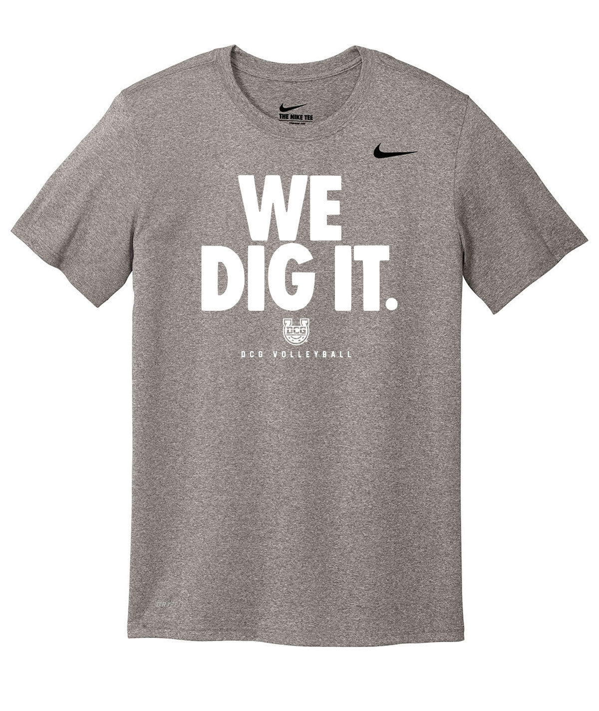 We Dig It Nike Legend Tee