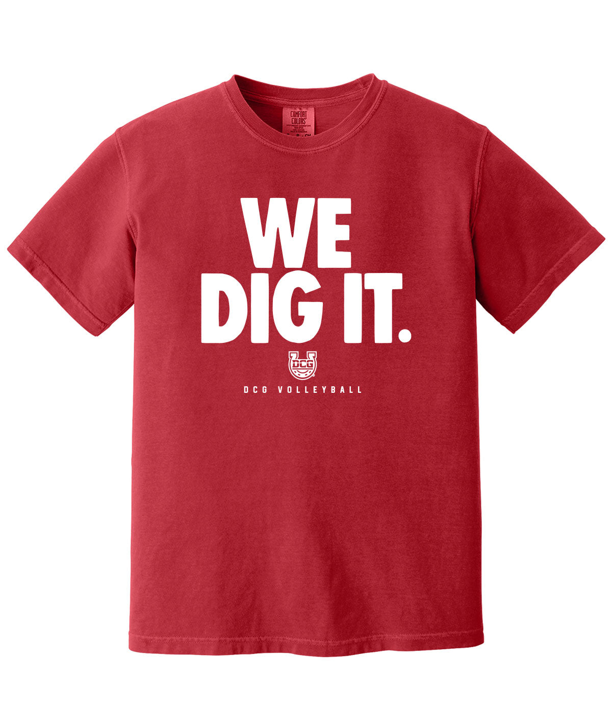 We Dig It Comfort Colors Tee
