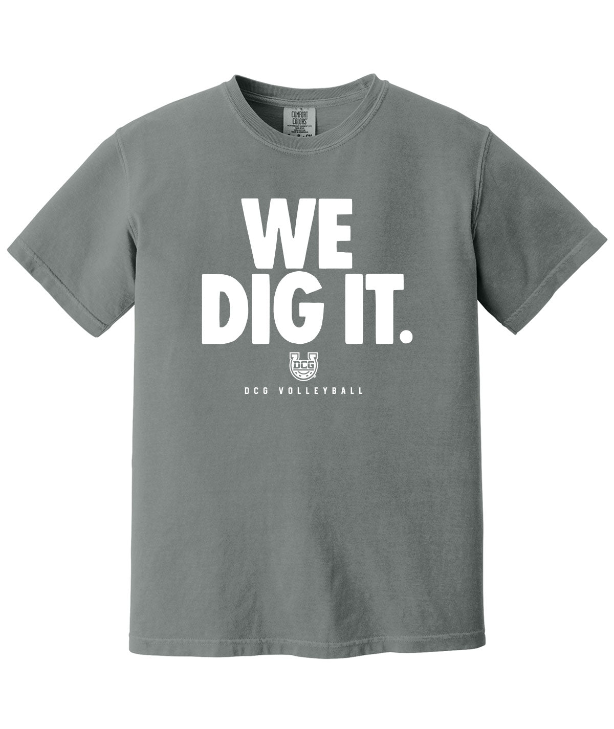 We Dig It Comfort Colors Tee